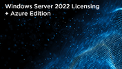 Windows Server 2022 Licensing + Azure Edition